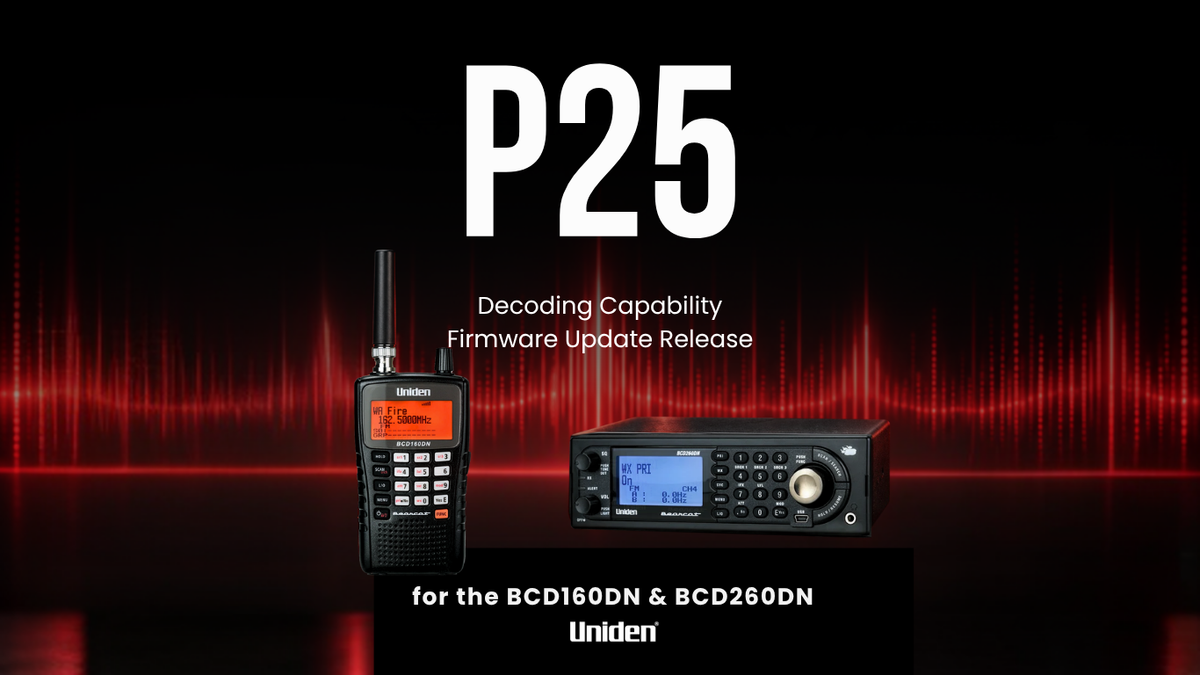 Uniden BCD160DN & BCD260DN Update: P25 Phase I and II Decoding Explained
